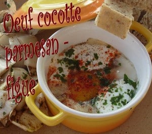Oeufs-cocotte-parmesan-figue pauline