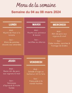 Menu de la semaine du 04 au 08 mars 2024,menu de la semaine,menu de la semaine à imprimer,menu de la semaine équilibré,menu de la semaine famille,menu semaine,menu semaine famille,menu semaine équilibré,menu semaine mars,menu semaine simple,menu semaine pas cher