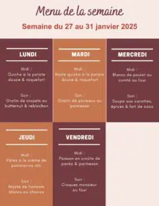 Menu de la semaine du 27 au 31 janvier 2025,menu de la semaine,menu de la semaine à imprimer,menu de la semaine famille,menu de la semaine équilibré,menu de la semaine janvier,menu semaine famille,menu semaine famille 4 personnes pas cher,menu semaine famille 3 personnes,menu semaine famille 4 personnes,menu semaine famille janvier