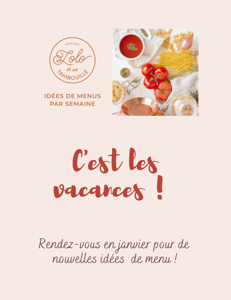 Les menus de la semaine prennent des vacances !